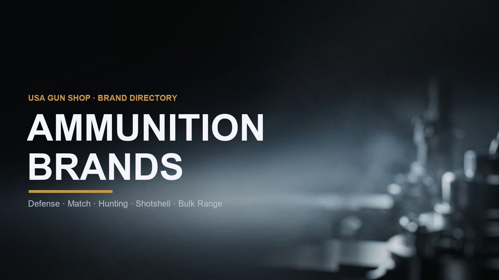 Ammunition Brands