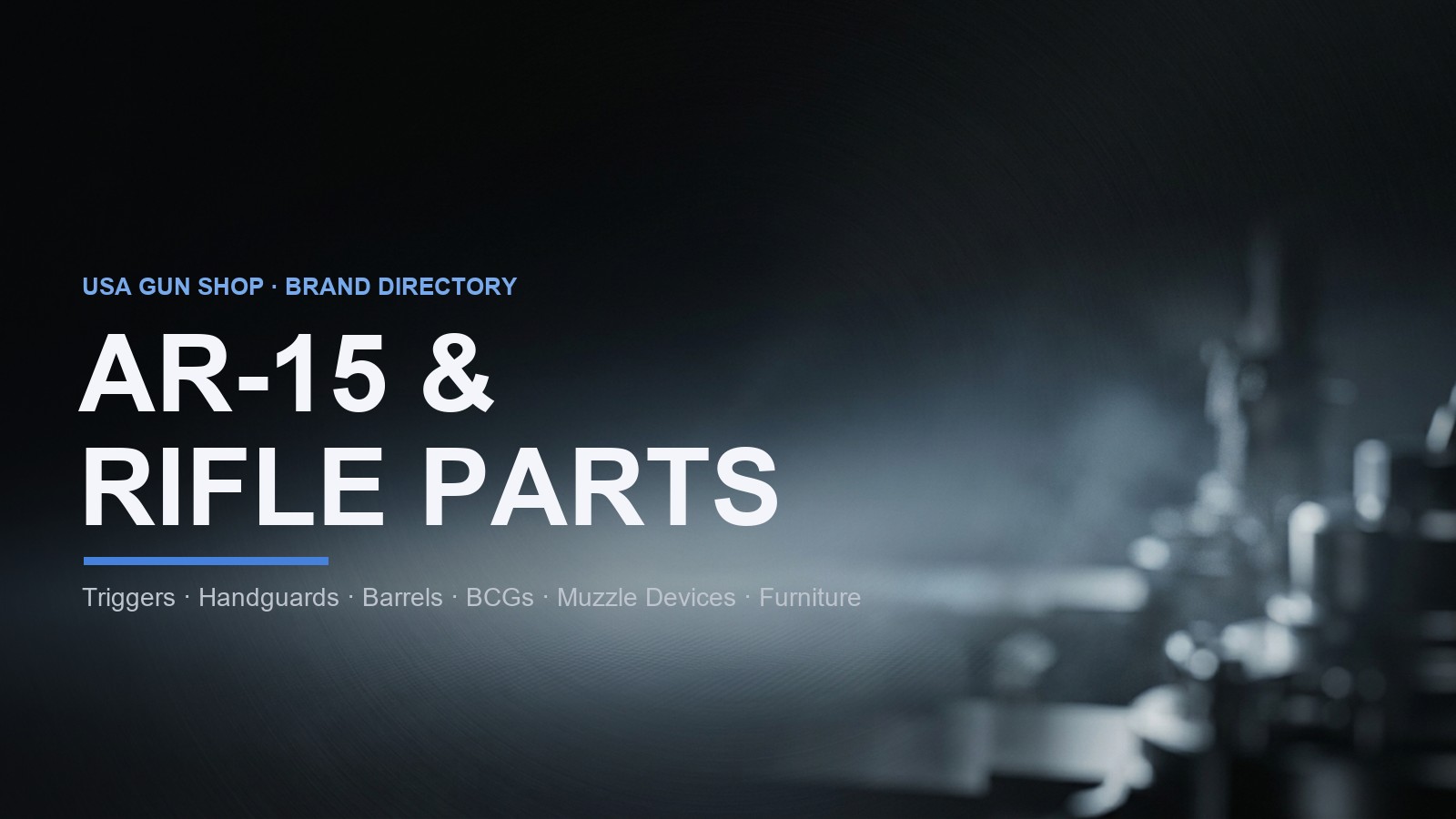 AR-15 & Rifle Parts Brands