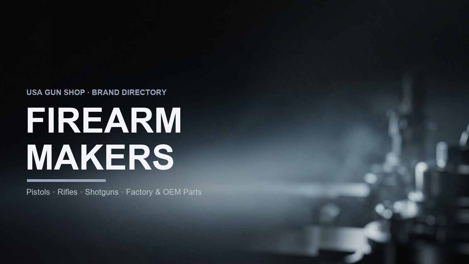 Firearm Manufacturer Brands