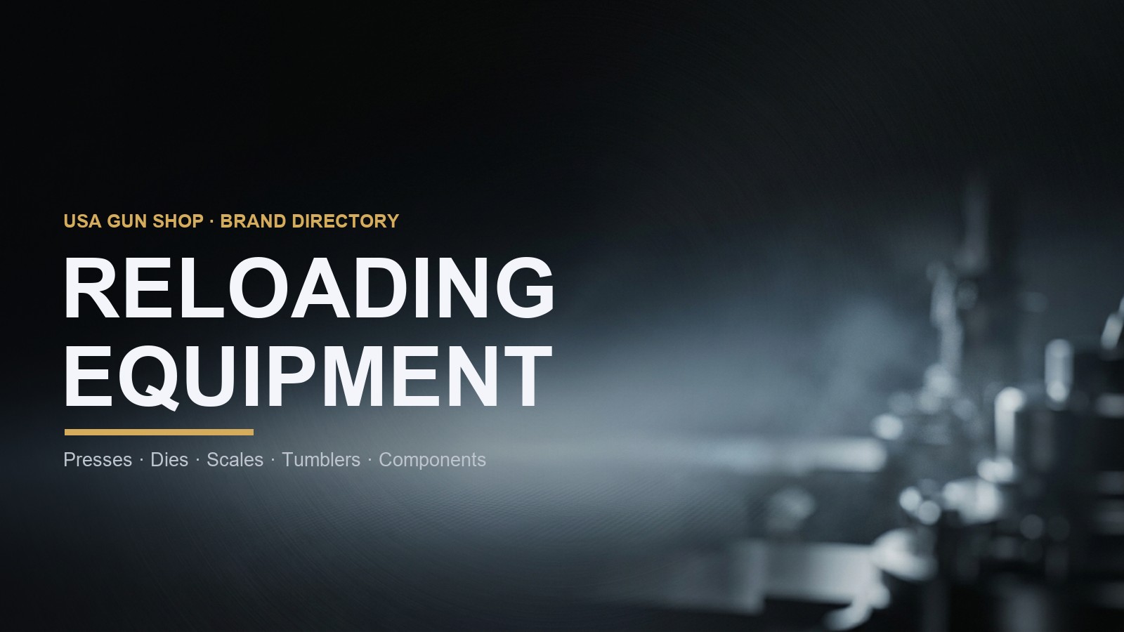 Reloading Equipment Brands