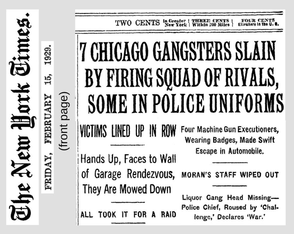 Prohibition Gangster Guns: The Tommy Gun and the Chicago Typewriter 3 The St. Valentine's Day Massacre, February 14, 1929. Seven men, roughly 70 rounds.