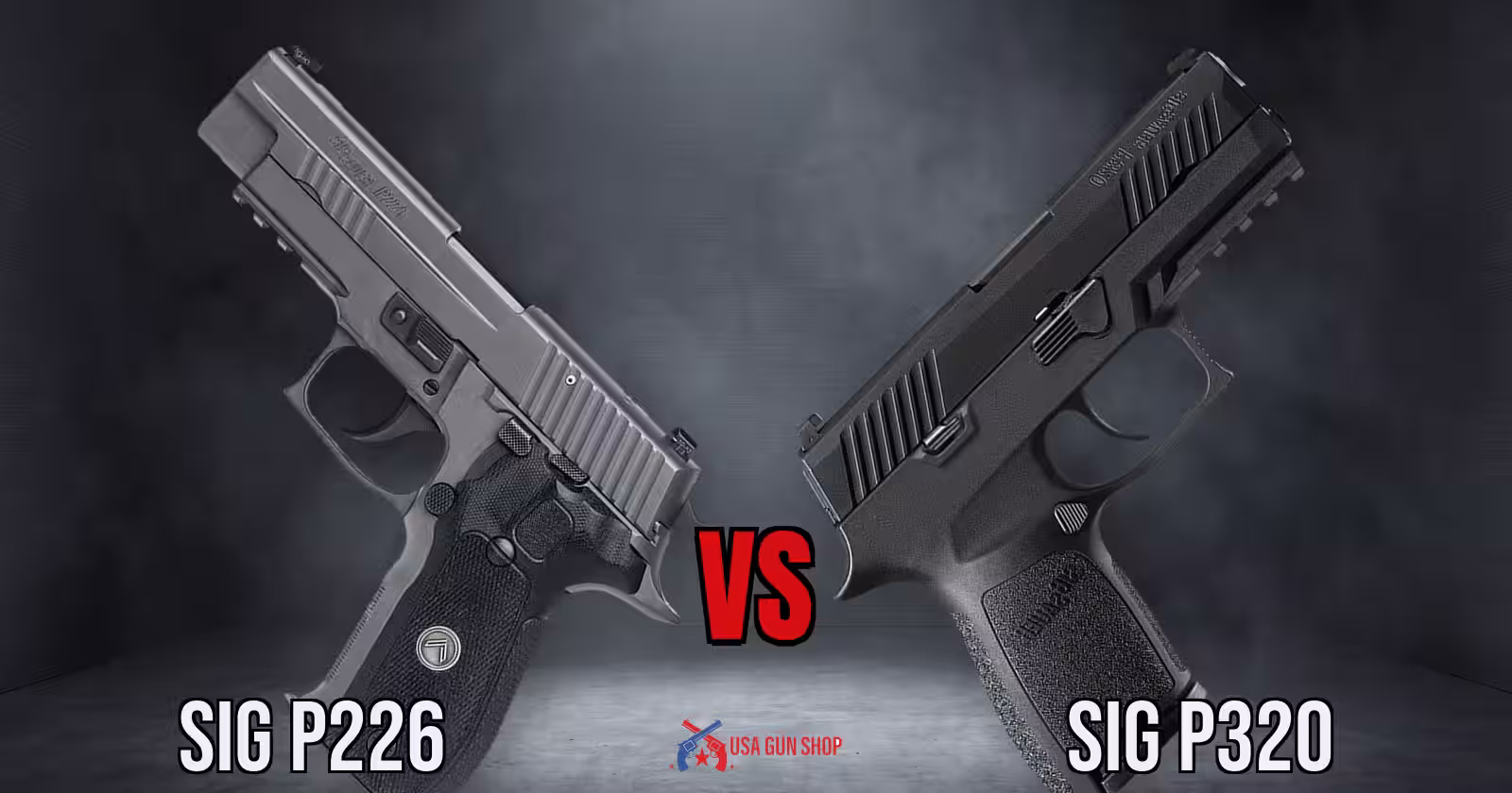 Sig P226 Vs P320 comparison