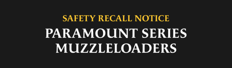 CVA Recalls Every Paramount Muzzleloader: Stop-Use Order and What Owners Get 17 CVA Recalls Every Paramount Muzzleloader: Stop-Use Order and What Owners Get 17