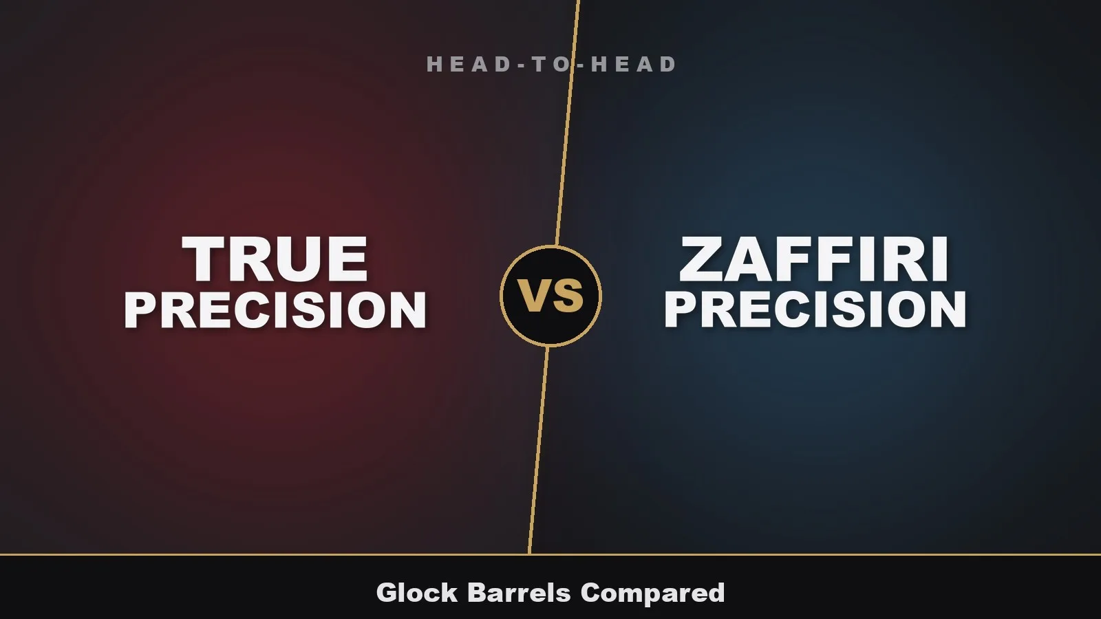 True Precision vs Zaffiri Precision Glock barrels compared