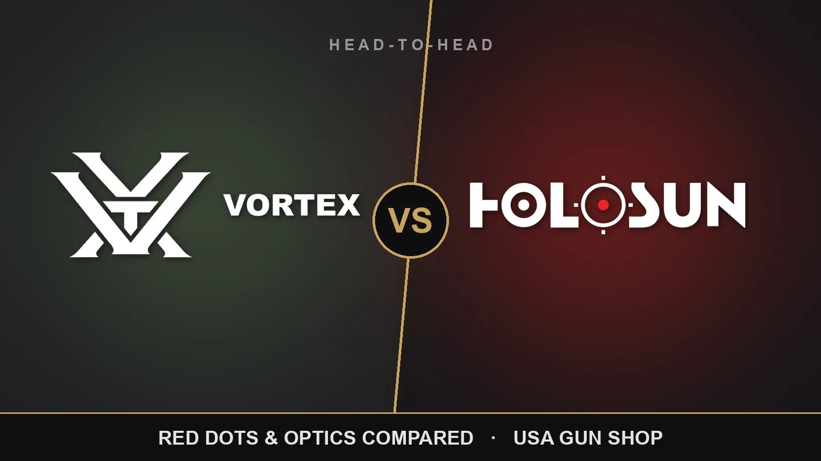 Vortex vs Holosun: Red Dots & Optics Compared 1 Vortex vs Holosun red dots and optics compared — USA Gun Shop head-to-head