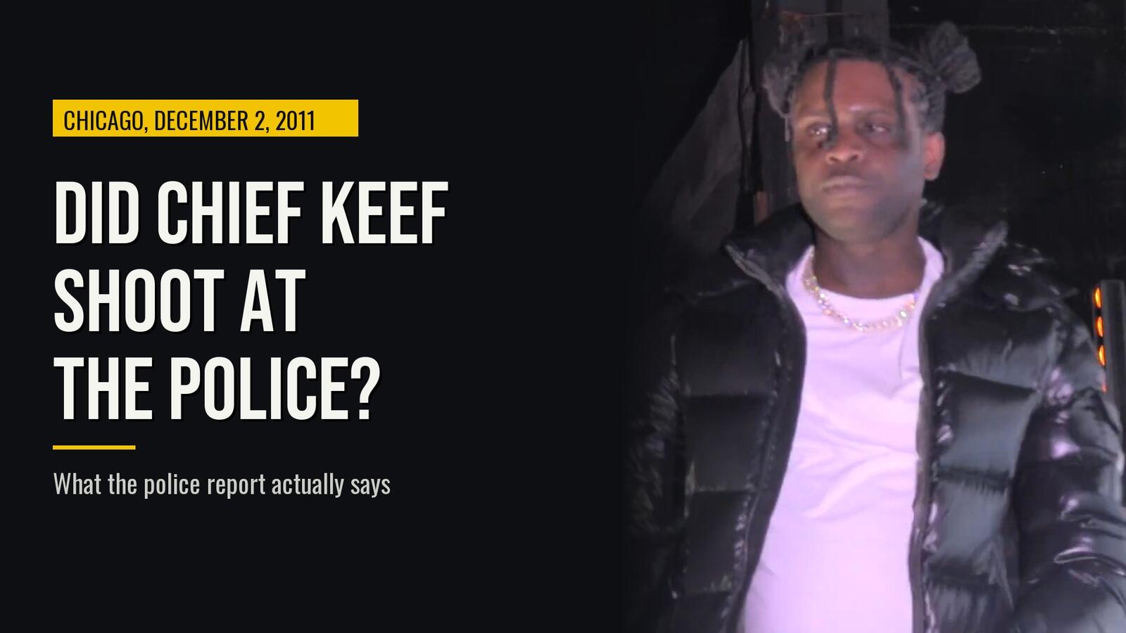 Chief Keef photographed in 2019, beside the headline Did Chief Keef Shoot at the Police?