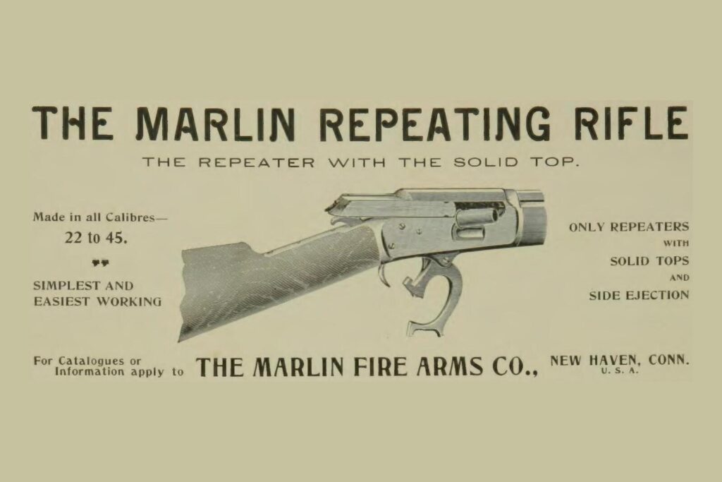 An 1897 magazine advertisement for the Marlin repeating rifle showing the solid-top, side-ejecting receiver, from The Marlin Fire Arms Co., New Haven, Conn.
